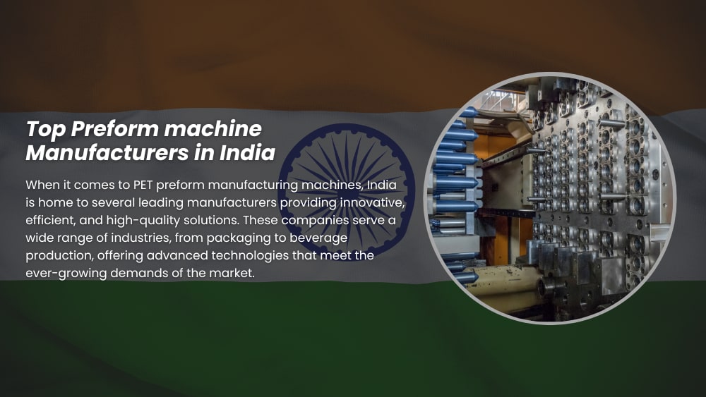 Top 10 Preform Machine Manufacturers & Suppliers in India